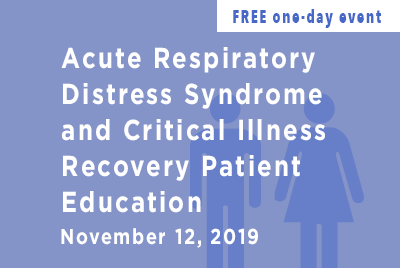 ARDS and Critical Illness Recovery Patient Education